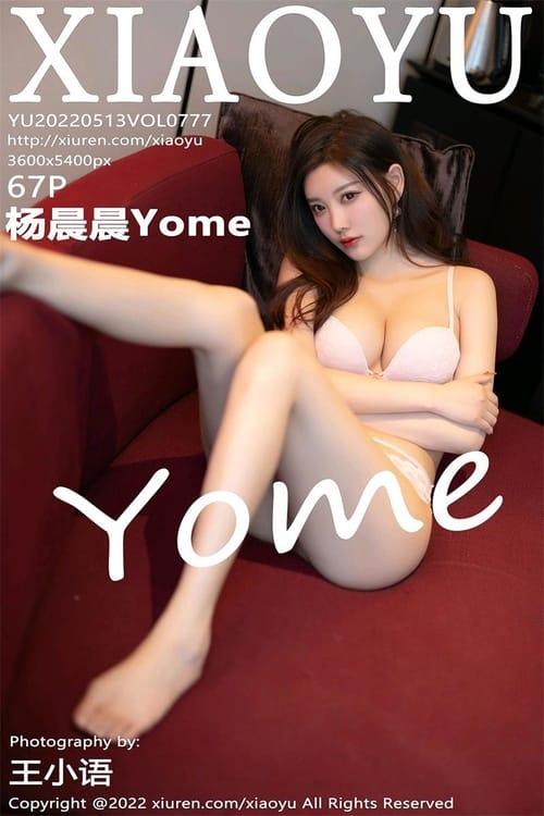 [XIAOYU语画界]2022.05.13 VOL.777 杨晨晨Yome[67+1P／536MB]
