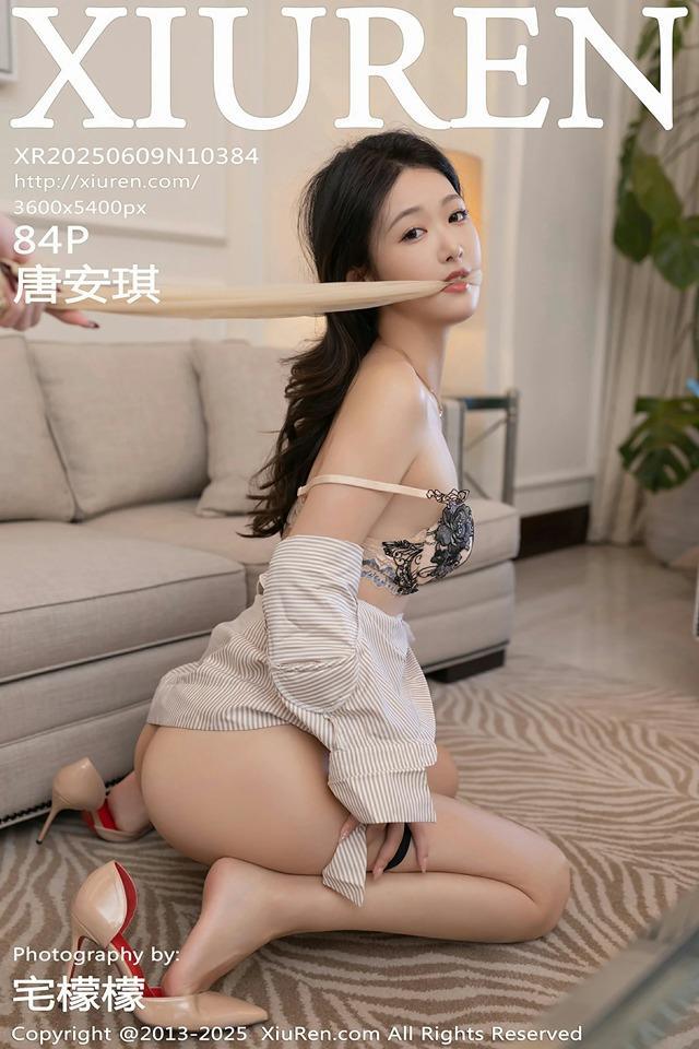[Xiuren秀人网]2025.06.09 NO.10384 唐安琪[84+1P/845MB]